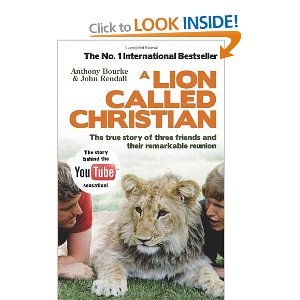 John Rendall signed copy of A Lion Called Christian 